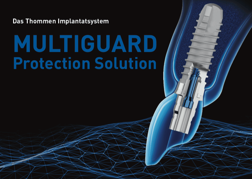 Thommen Medical Dentalimplantatsystem, MULTIGUARD Protection Solution